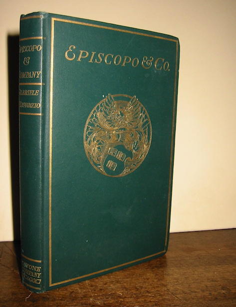 Gabriele D'Annunzio Episcopo & Company... translated by Myrta Leonora Jones 1896 Chicago Herbert S. Stone